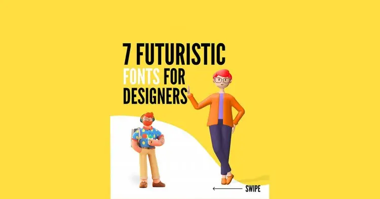 7 Futuristic Fonts For Designers